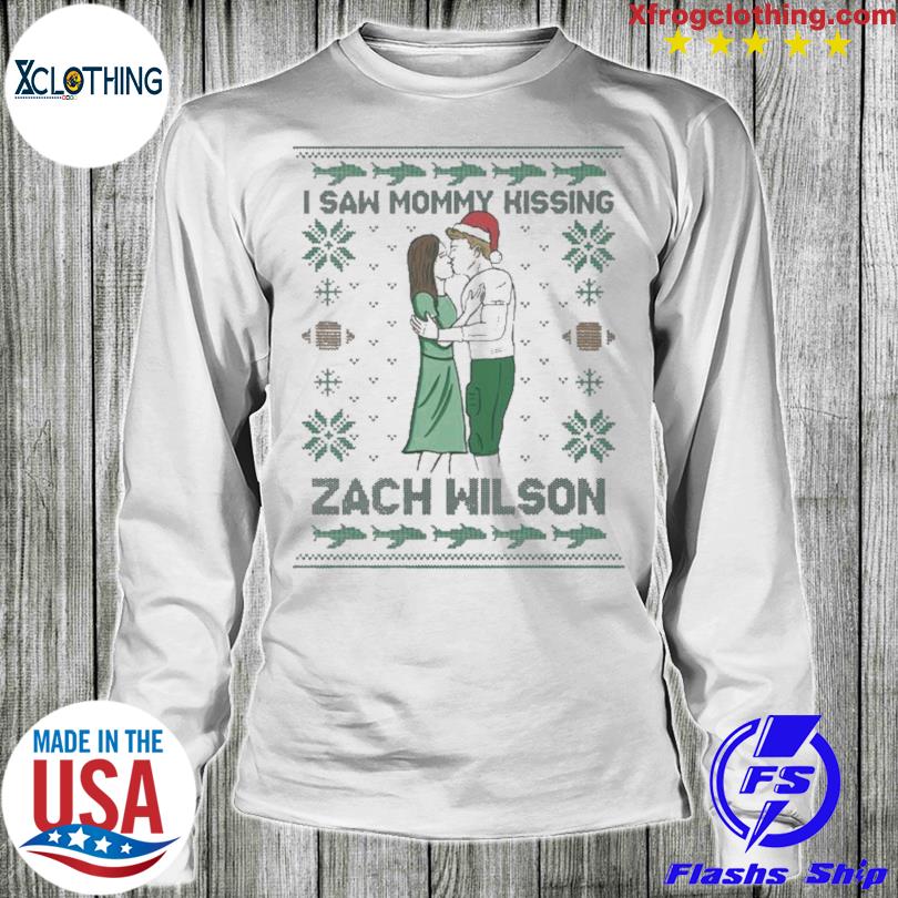 I Saw Mommy Kissing Zach Wilson Funny Christmas Shirt, Xmas Gift Ideas -  Bring Your Ideas, Thoughts And Imaginations Into Reality Today