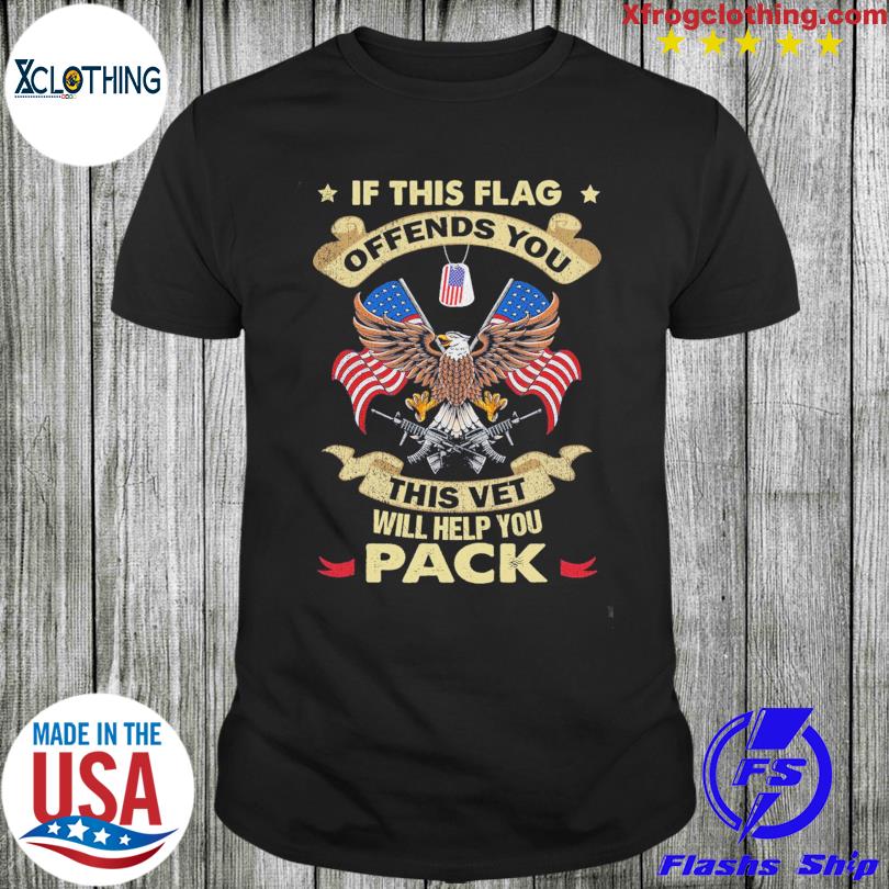 If this flag offends you this vet will help you Pack Eagles american flag shirt