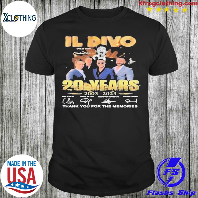 Il Divo 20 years 2003 2023 signatures thank you for the memories t-shirt