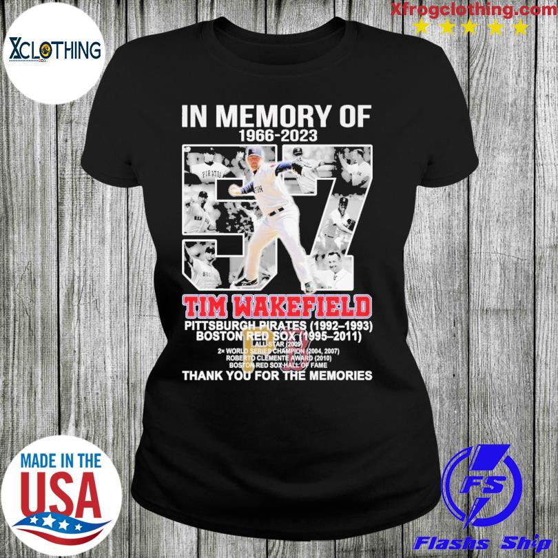 Official in memory of 57 years tim wakefield 1966-2023 thank you for the  memories shirt, hoodie, sweatshirt for men and women