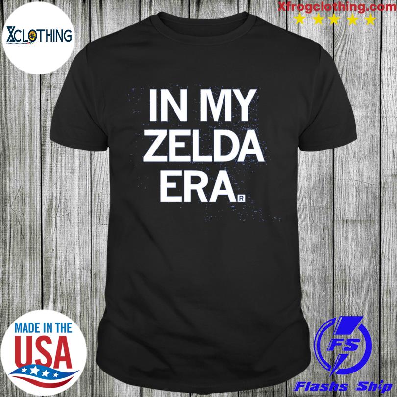 IN MY ZELDA ERA SHIRT