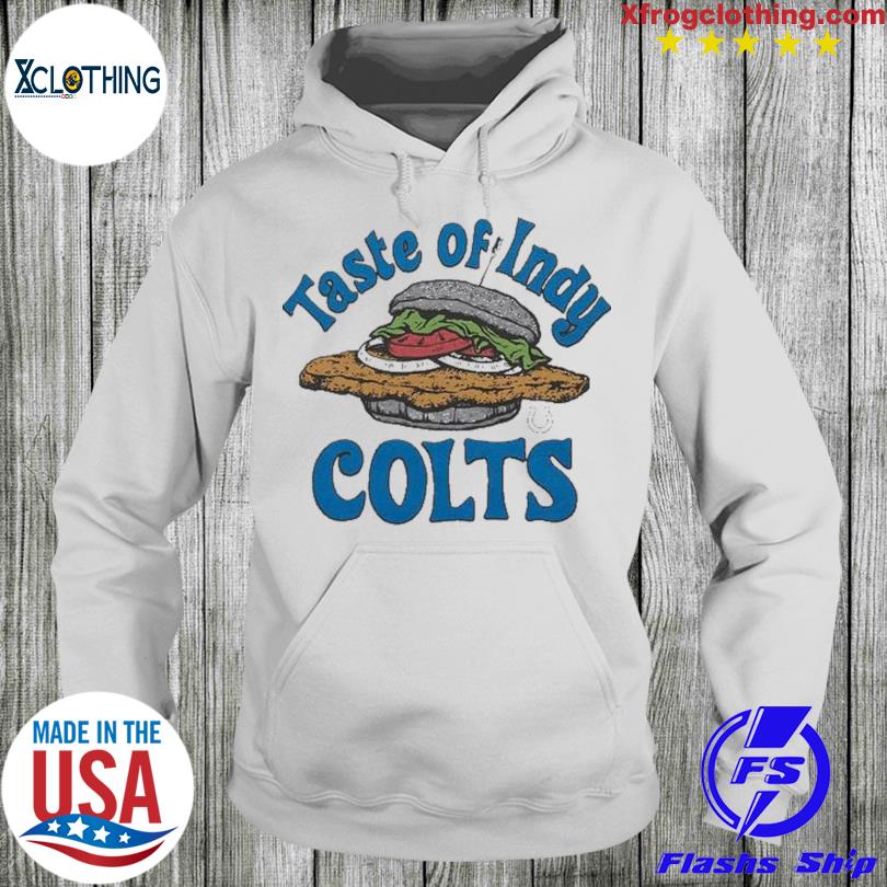 Indianapolis Colts taste of Indy Colts shirt, hoodie, sweater and long  sleeve