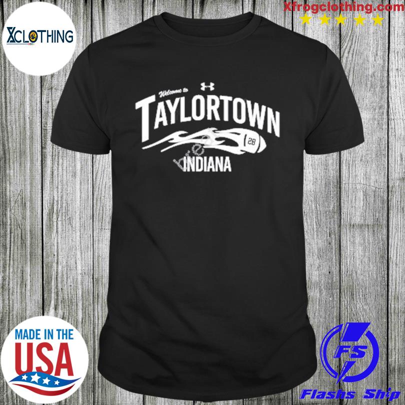 Indianapolis Colts Welcome To Taylortown Indiana Shirt, hoodie, sweater,  long sleeve and tank top