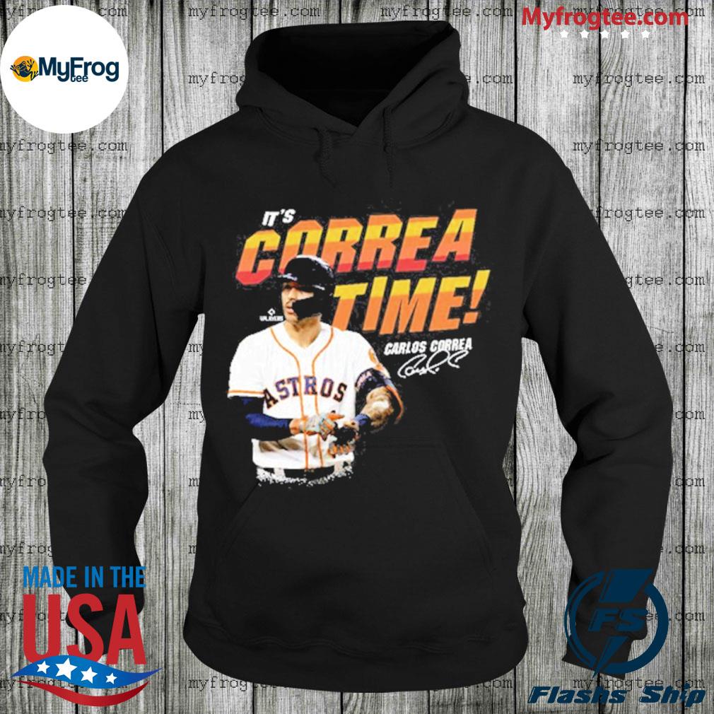 Carlos Correa what time is it Houston Astros shirts, hoodie