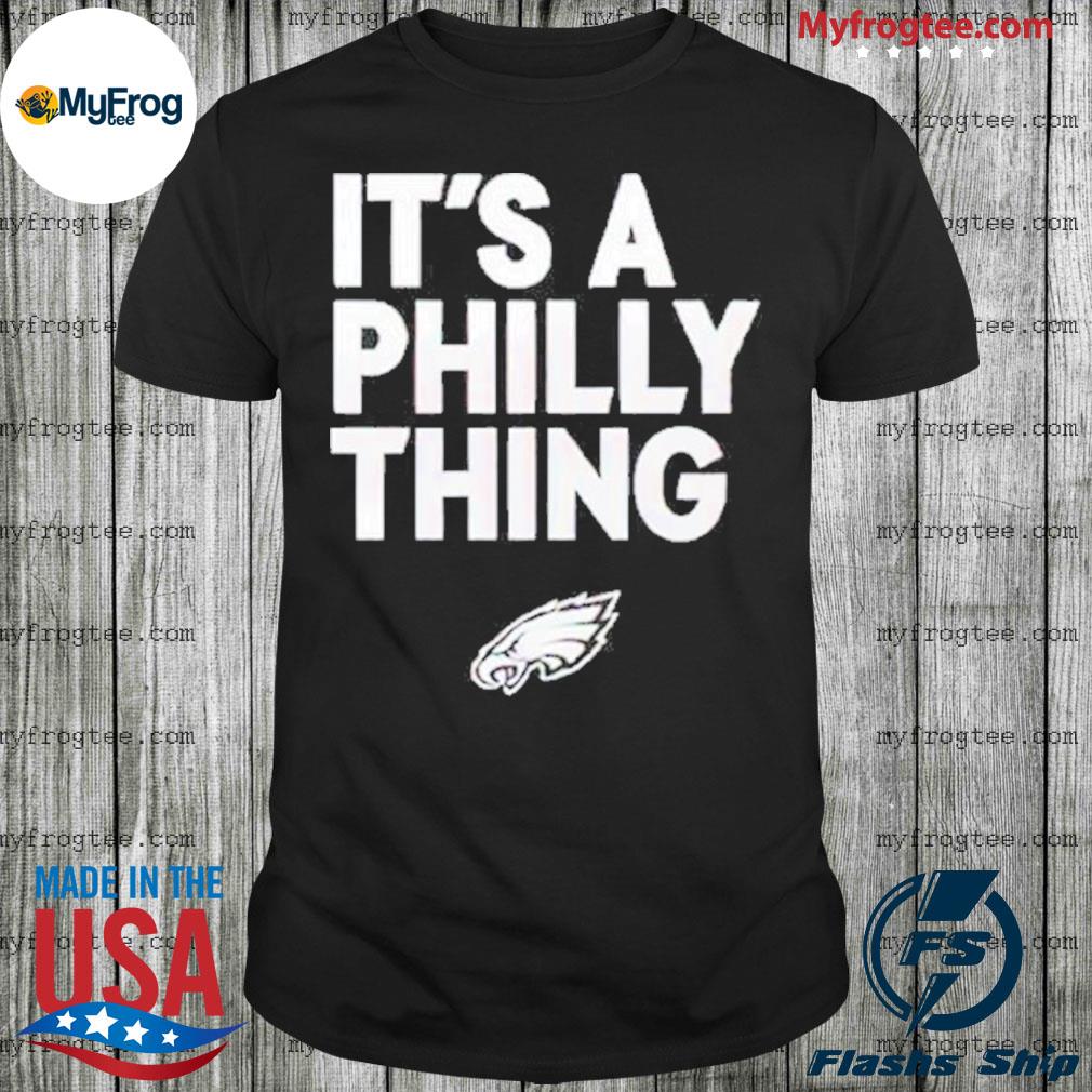 : It's A Philly Thing Sweatshirt, Philly Thing; Philly