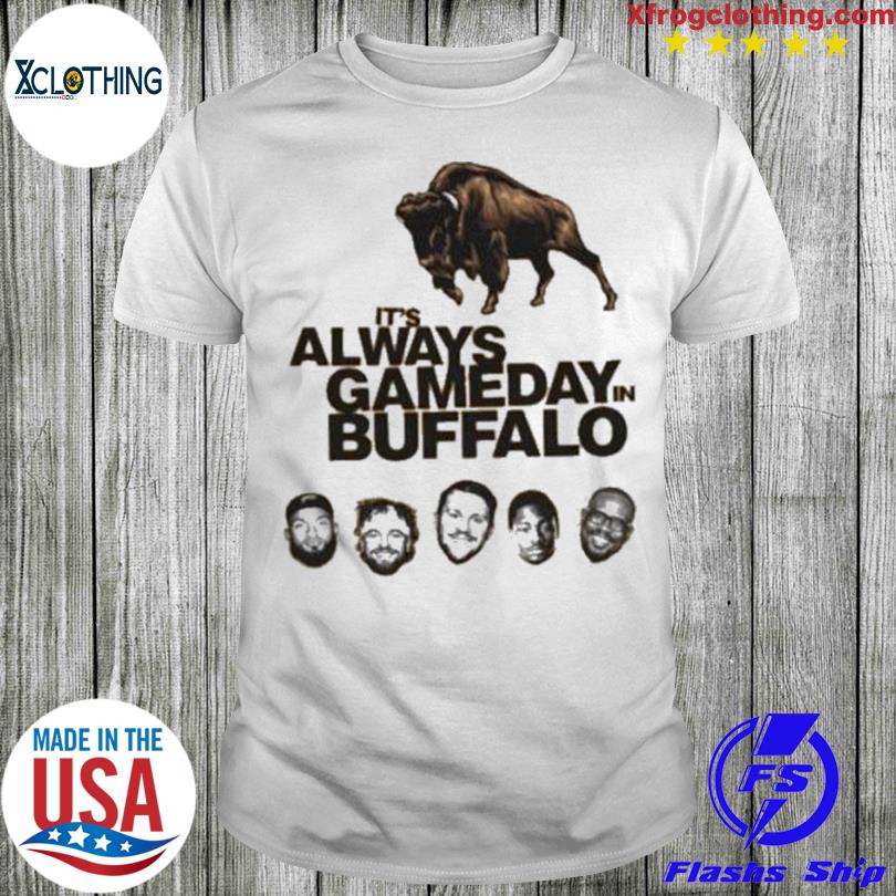 It's always gameday in buffalo shirt