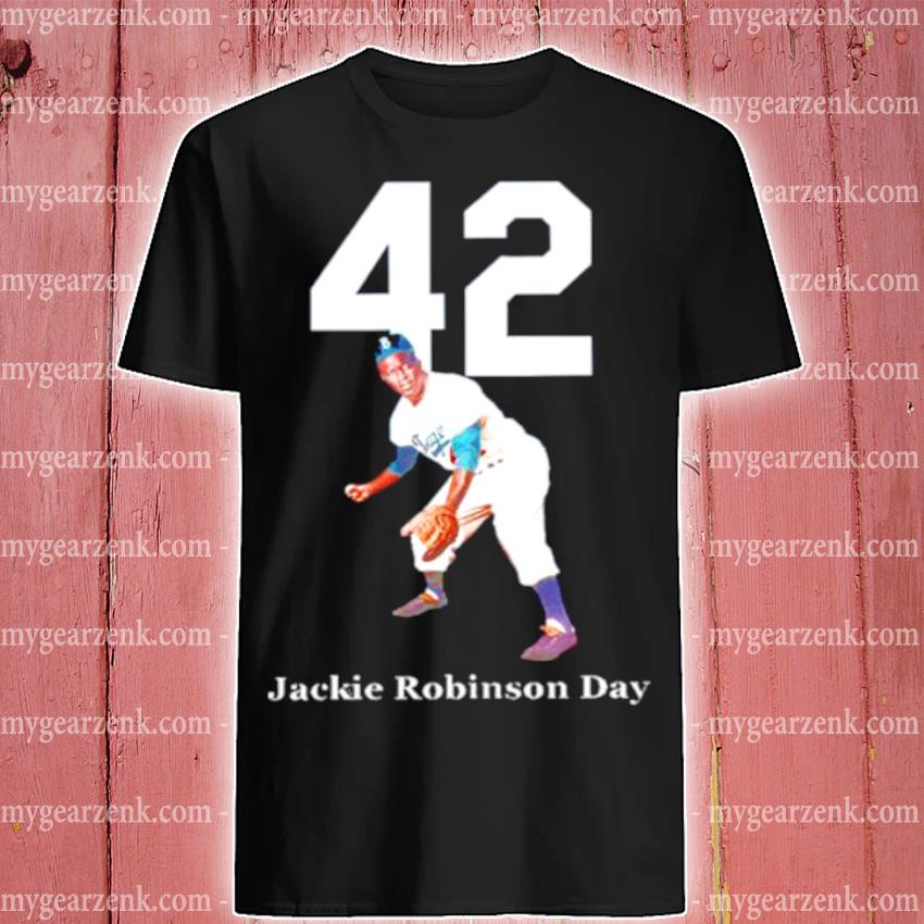 Dodgers Jackie Robinson 42 Shirt, hoodie, sweater, long sleeve and