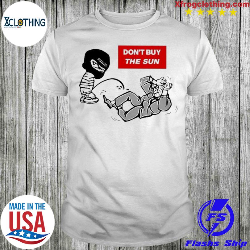 Jake Hanrahan Don’t Buy The Sun t-shirt