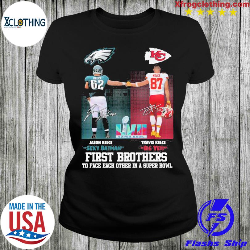 Sexy Batman and Big Yeti Super Bowl LVII Kelce vs Kelce Brothers My Mom  can't Lose City signatures 2023 shirt, hoodie, sweater, long sleeve and  tank top