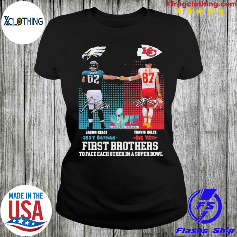 Official philadelphia Eagles vs Kansas City Chiefs Jason Kelce vs Travis  Kelce First Brothers Super Bowl LVII 2023 signatures shirt, hoodie,  sweater, long sleeve and tank top