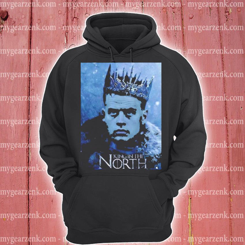 Joe burrow king in the north shirt, hoodie, sweater, long sleeve