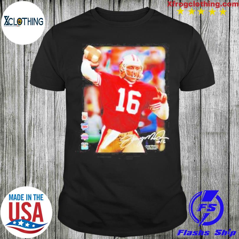 Joe Montana 16 Joe Cool San Francisco 49ers Hall Of Fame T-Shirt