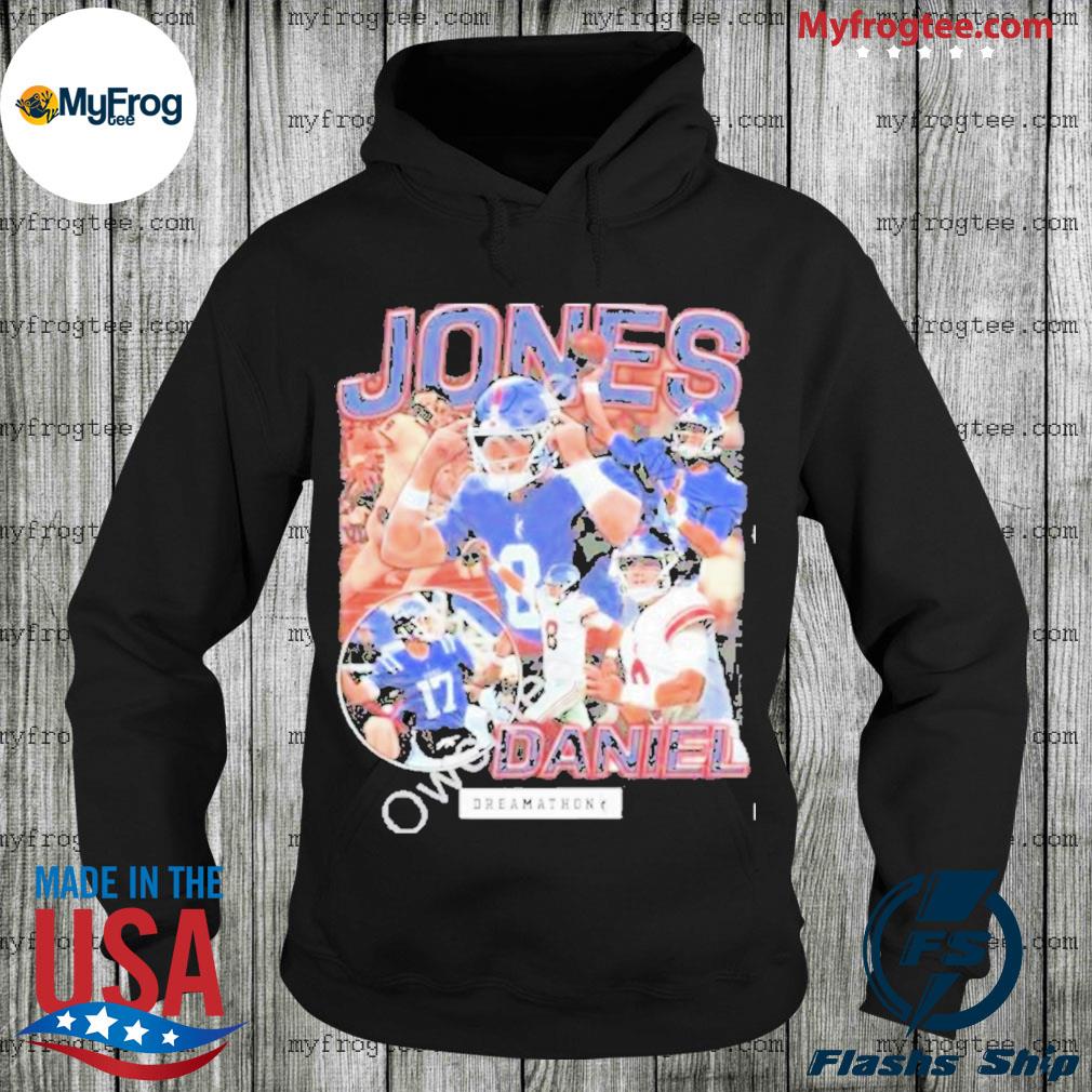 Jones daniel dreamathon new york giants shirt, hoodie, sweater and long  sleeve