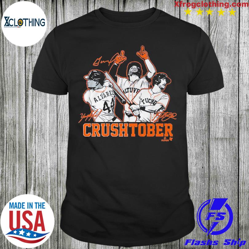 Jose Altuve Yordan Alvarez And Kyle Tucker Crushtober Shirt, hoodie,  sweater, long sleeve and tank top