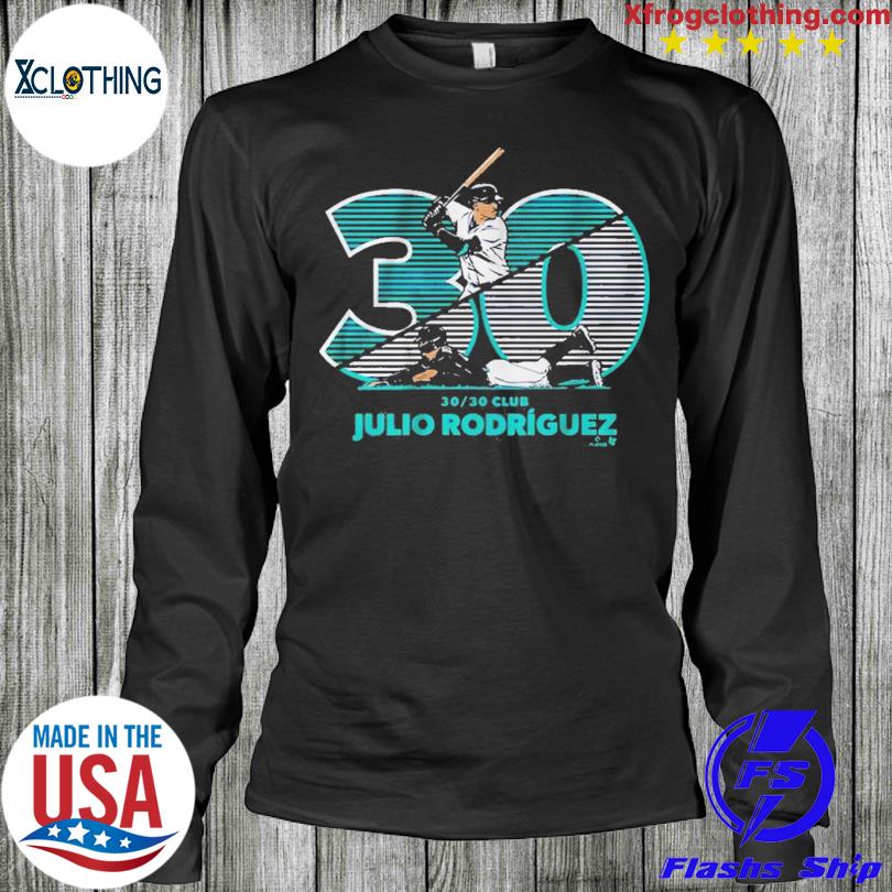 Julio rodriguez 30 30 shirt, hoodie, sweater, long sleeve and tank top