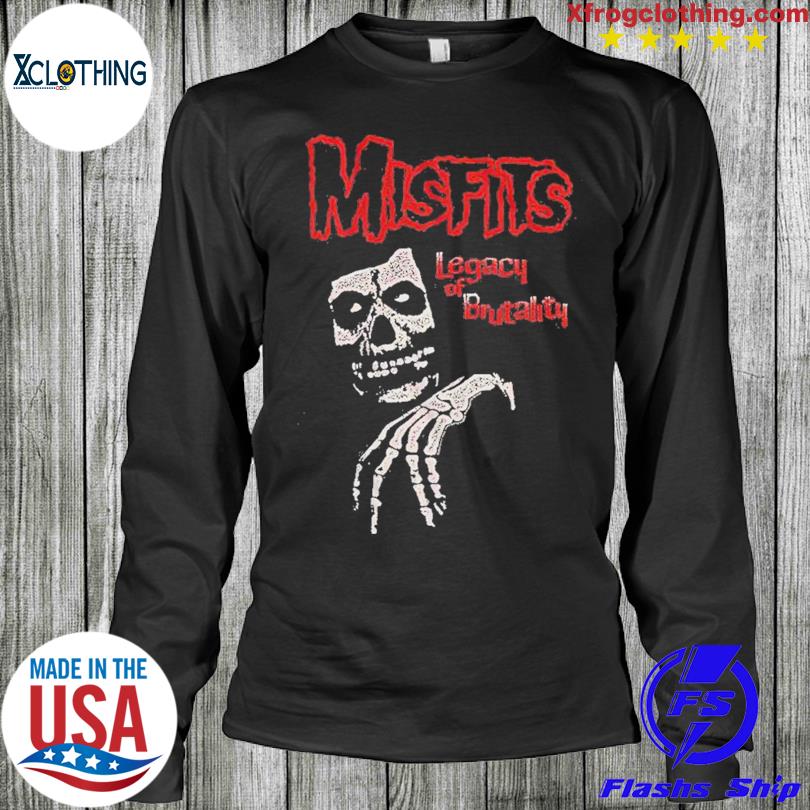 misfits legacy of brutality shirt