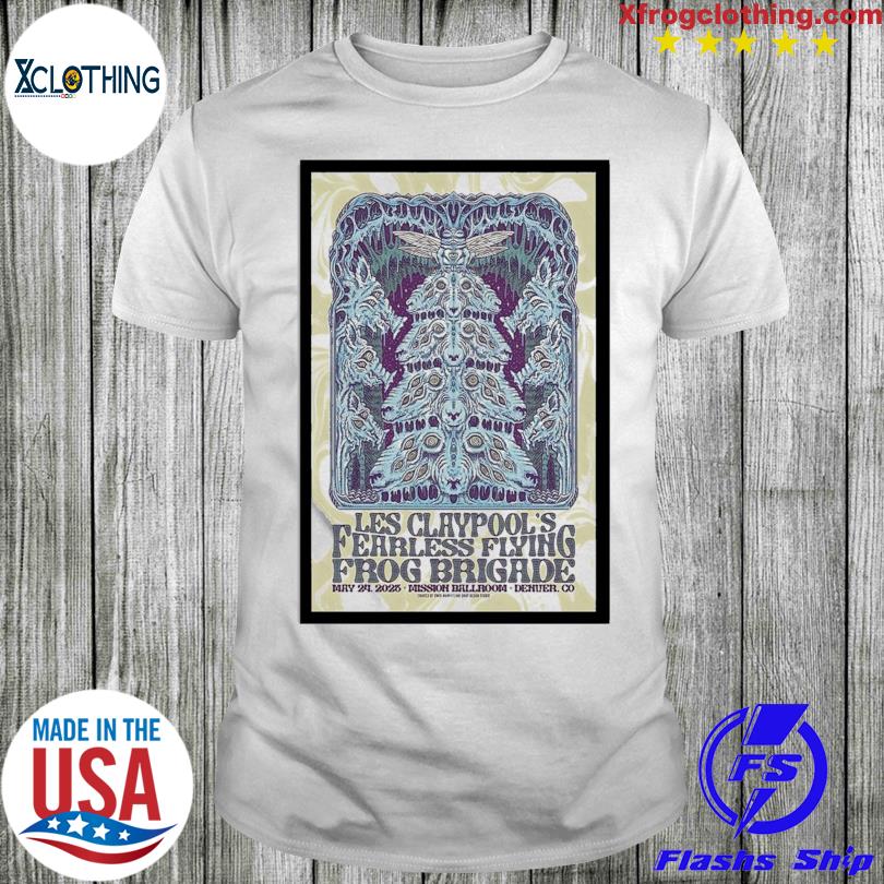 Les Claypool’s Fearless Flying Frog Brigade May 24, 2023 Denver, CO Poster Shirt