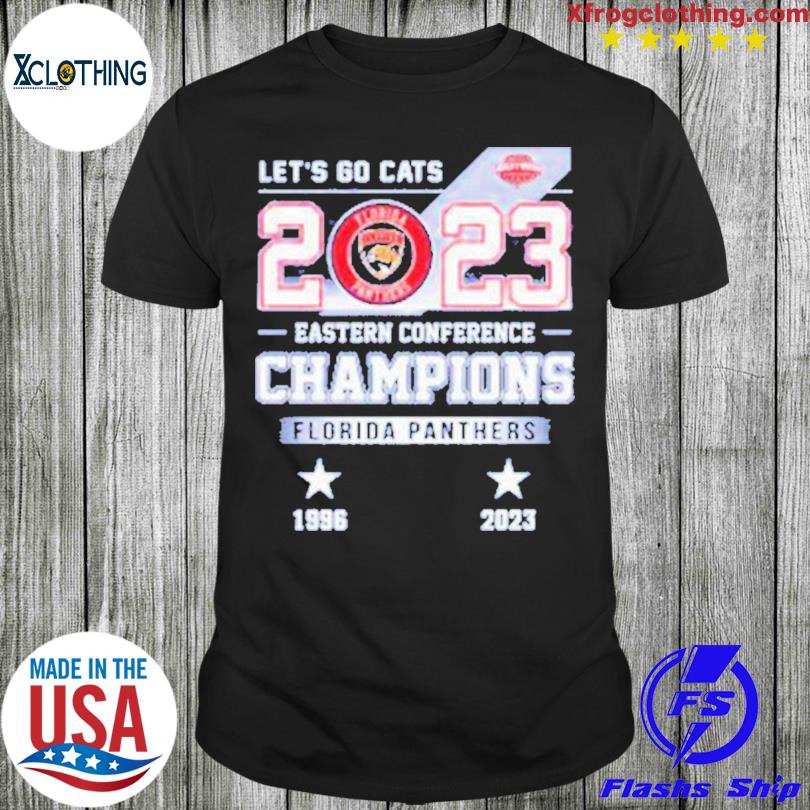 Let's go Cats 2023 eastern conference champions Florida Panthers 1996 2023 shirt