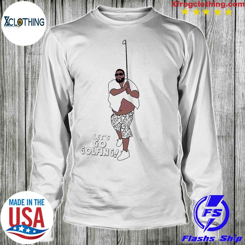 Let's Go Golfing Dj Khaled T Shirt, hoodie, sweater and long sleeve