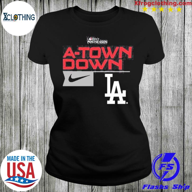 Los Angeles Dodgers Nike A-Town Down Postseason 2023 Shirt, hoodie