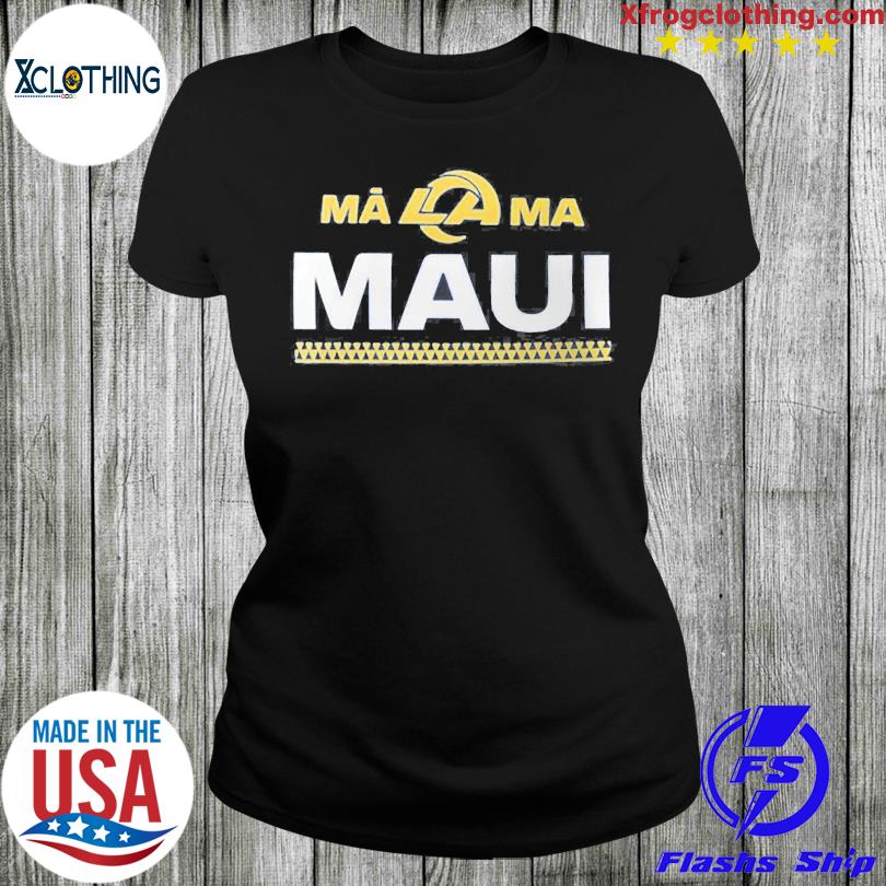 Los Angeles Rams x Maui Relief Nike shirt, hoodie, sweater, long sleeve and  tank top