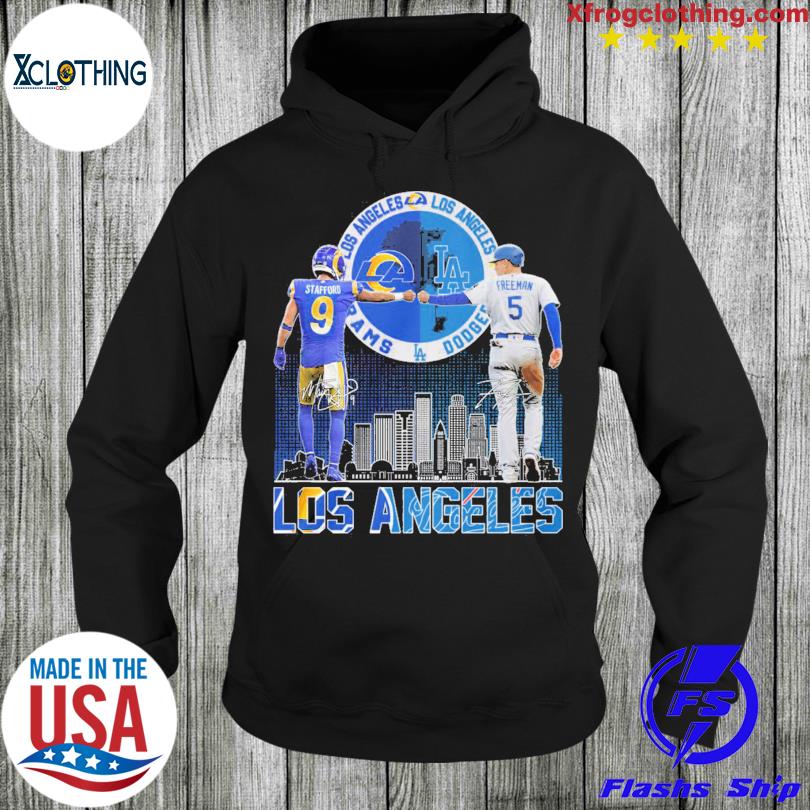 Official los Angeles Rams Stafford And Dodgers Freeman City Champions T  Shirt, hoodie, sweater, long sleeve and tank top