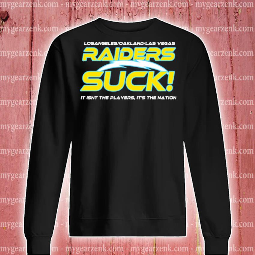 raiders suck t shirt