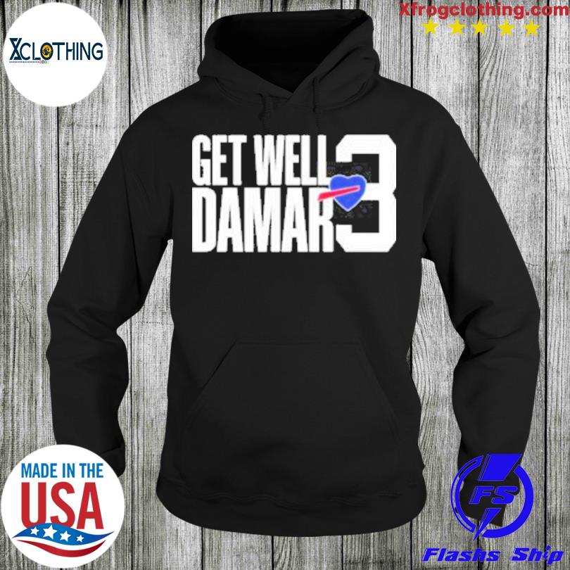 love 3 damar hamlin get well damar T-shirt