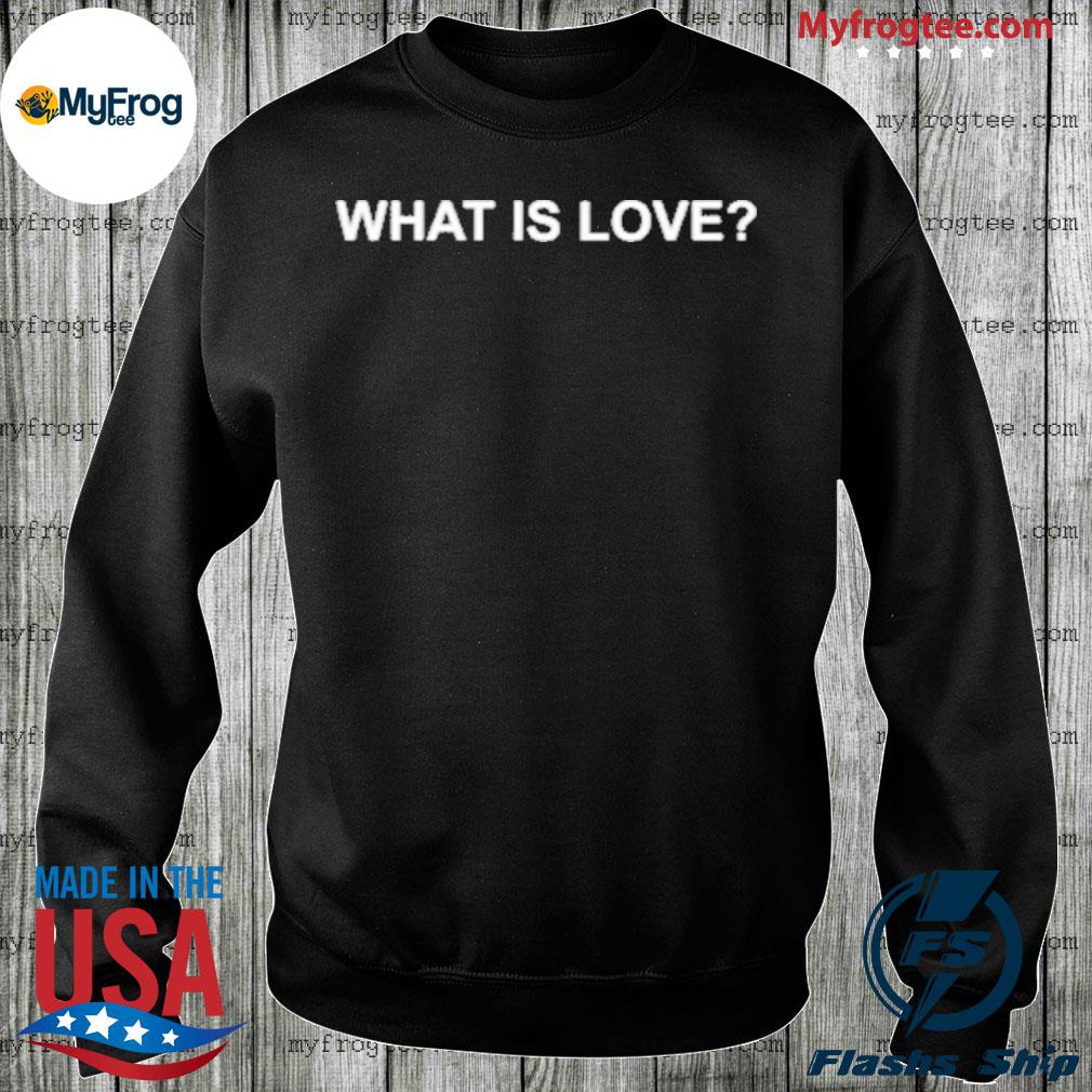 Love slogan burberry love slogan what is love burberrry shirt, hoodie,  sweater and long sleeve