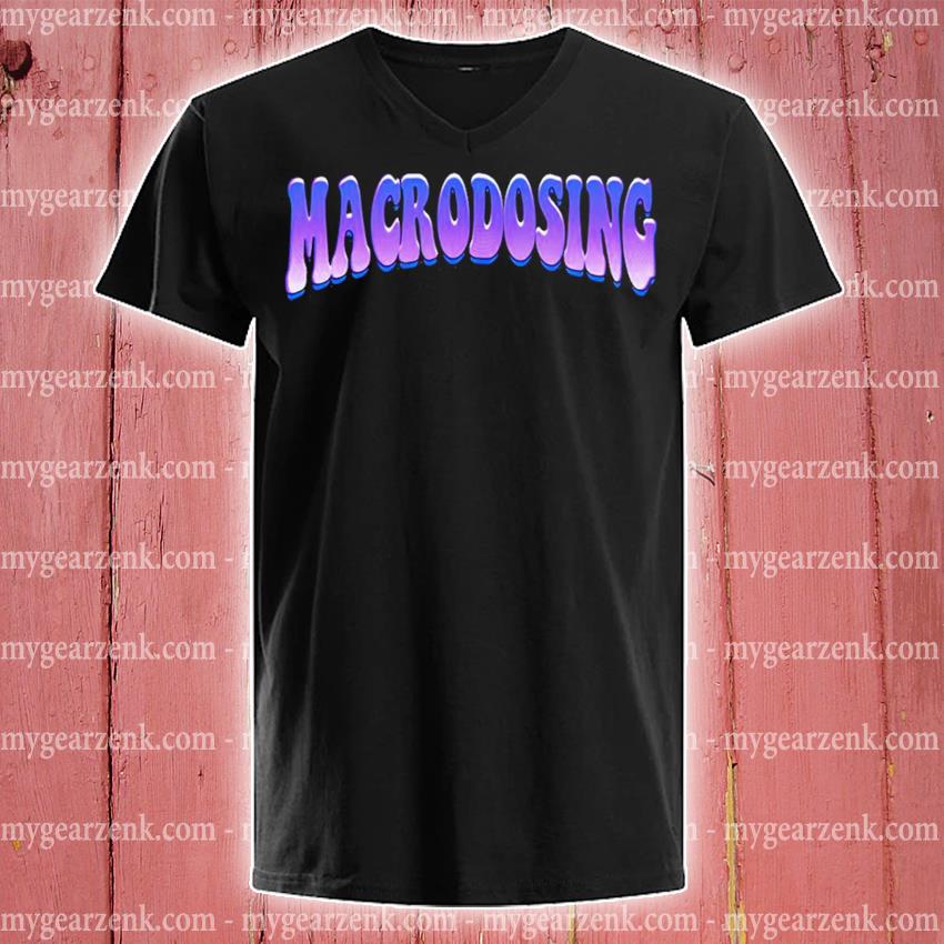 macrodosing barstool merch