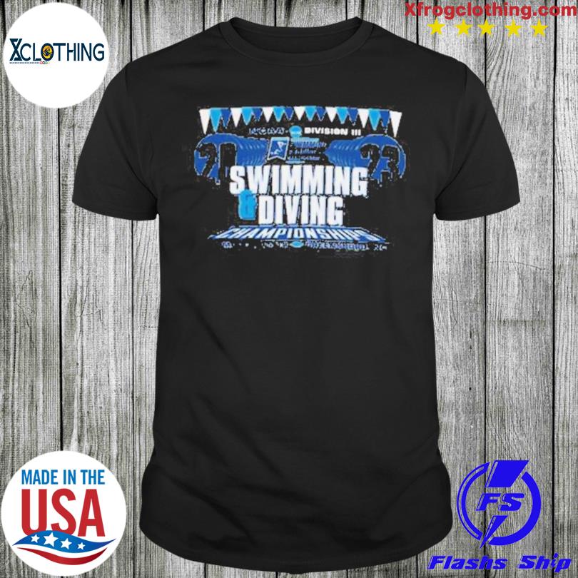 March 18-18 2023 Ncaa Division Iii Swimming & Diving Championships Shirt