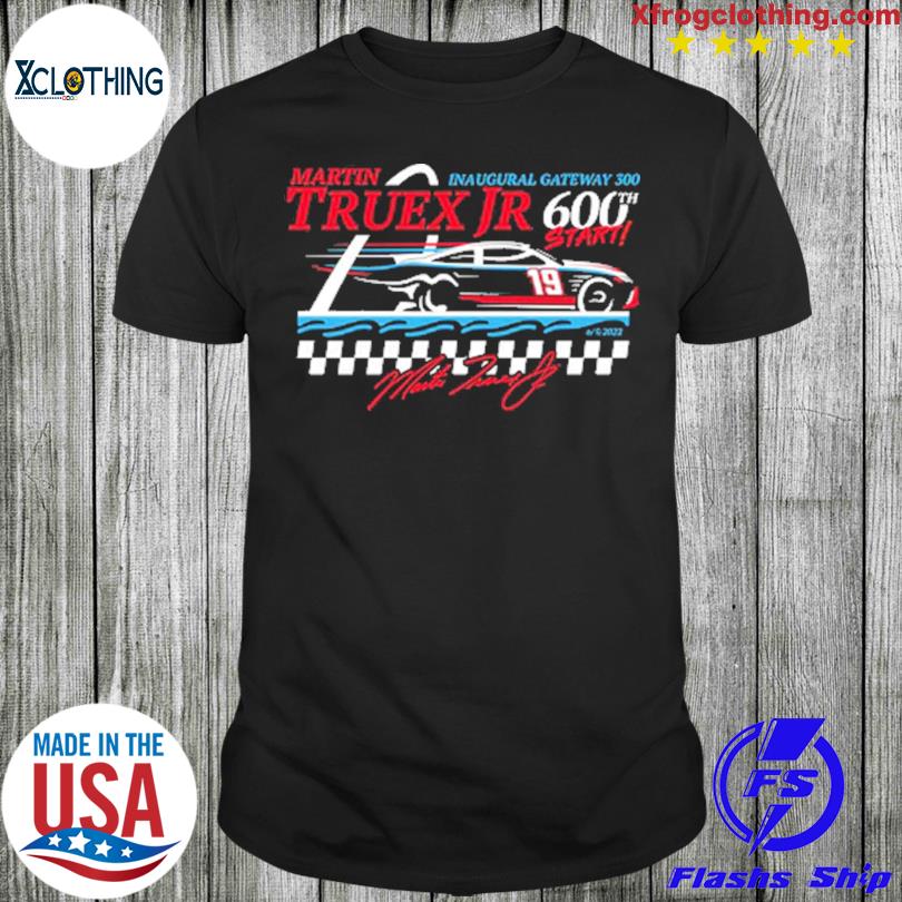Martintruexjr martin truex jr. 600th race start shirt