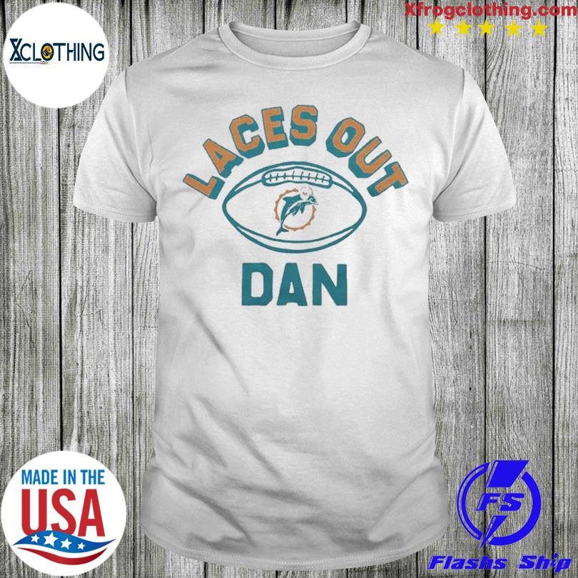 Miami Dolphins Laces Out Dan Shirt - Shibtee Clothing