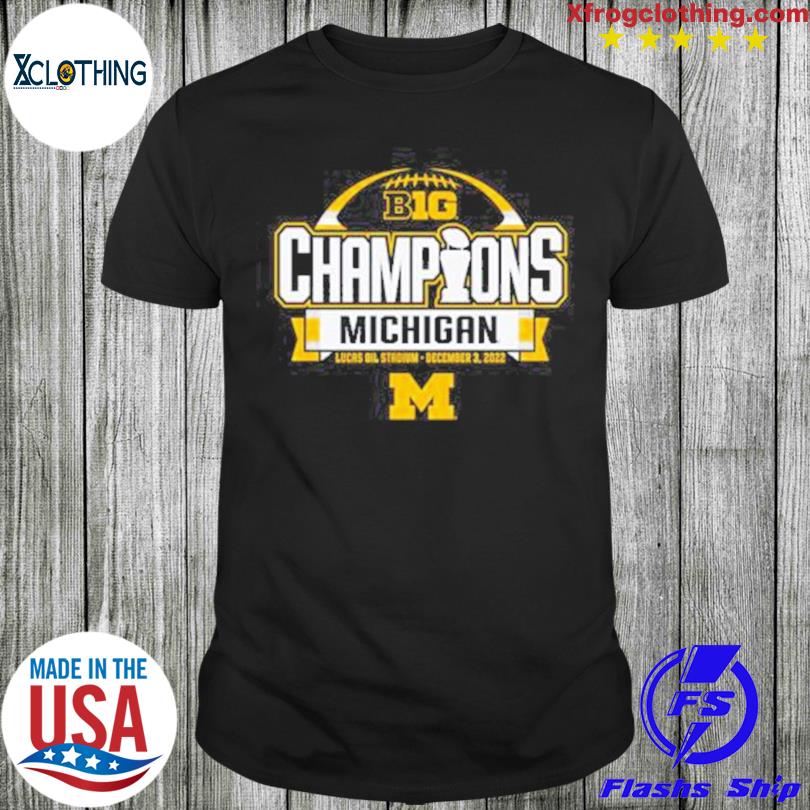 Michigan Wolverines Champions Michigan 2022 Lucas Oil Stadium T-Shirt