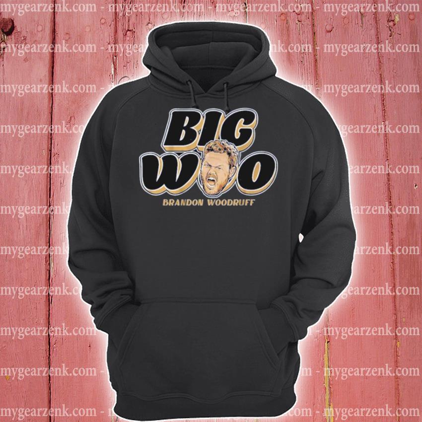 Milwaukee Brewers Brandon Woodruff Big Woo Shirt, hoodie, sweater, long  sleeve and tank top