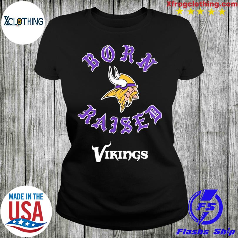 Minnesota Vikings Born X Raised New Shirt, hoodie, longsleeve