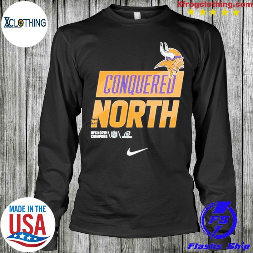 Official Minnesota Vikings Conquered North the NFC North Champions 2023 Nike  shirt, hoodie, sweater, long sleeve and tank top