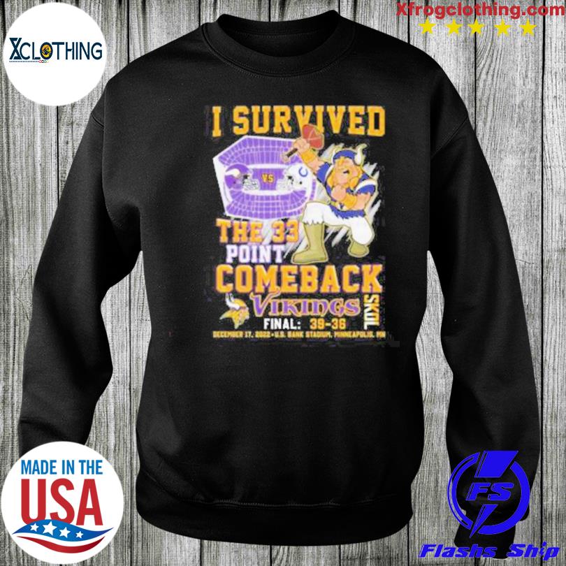 Minnesota I survived the 33 point comeback cap hat, hoodie, sweater and  v-neck t-shirt