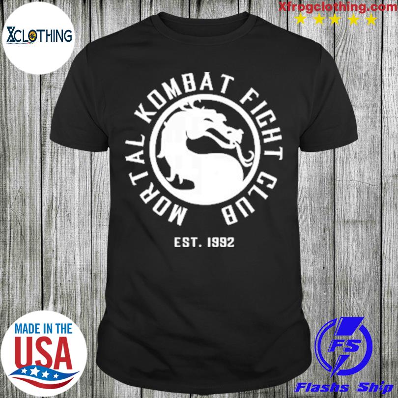 Mortal kombat fight club est 1992 est 1992 shirt
