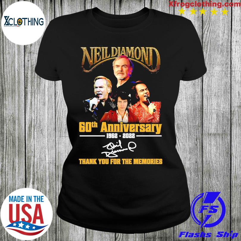 Official Neil Diamond 60th anniversary 1962 2023 thank you for the memories  shirt, hoodie, sweater, long sleeve and tank top