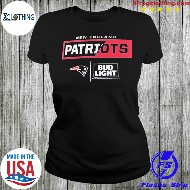 New England Patriots Fanatics Branded NFL x Bud Light Shirt, hoodie,  longsleeve, sweater