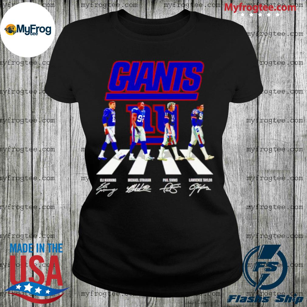 New York Giants Eli Manning Michael Strahan Phil Simms Lawrence Taylor  signatures Abbey Road shirt, hoodie, sweater and long sleeve