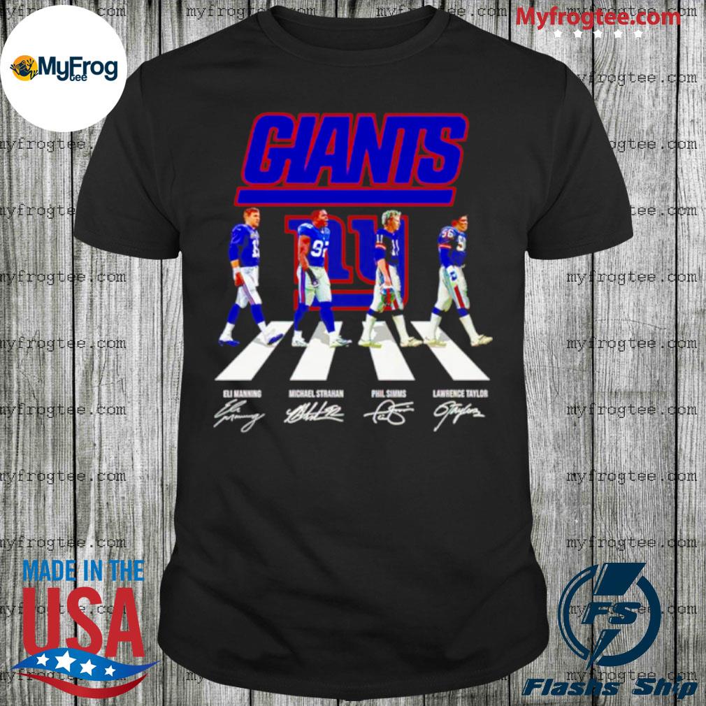 New York Giants Eli Manning Michael Strahan Phil Simms Lawrence Taylor  signatures Abbey Road shirt, hoodie, sweater, long sleeve and tank top