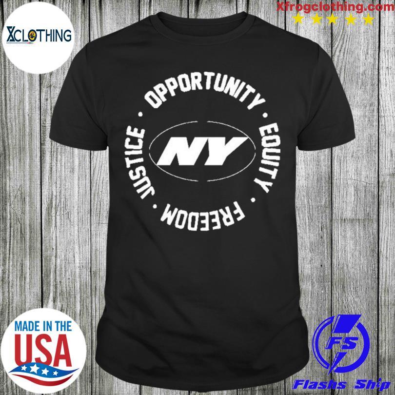 Justice Opportunity Equity Freedom shirt, hoodie, sweater, longsleeve and  V-neck T-shirt