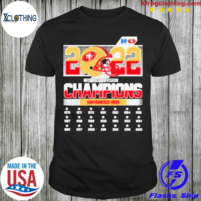 2022 NFC West Champions San Francisco 49ers 1970-2022 Shirt