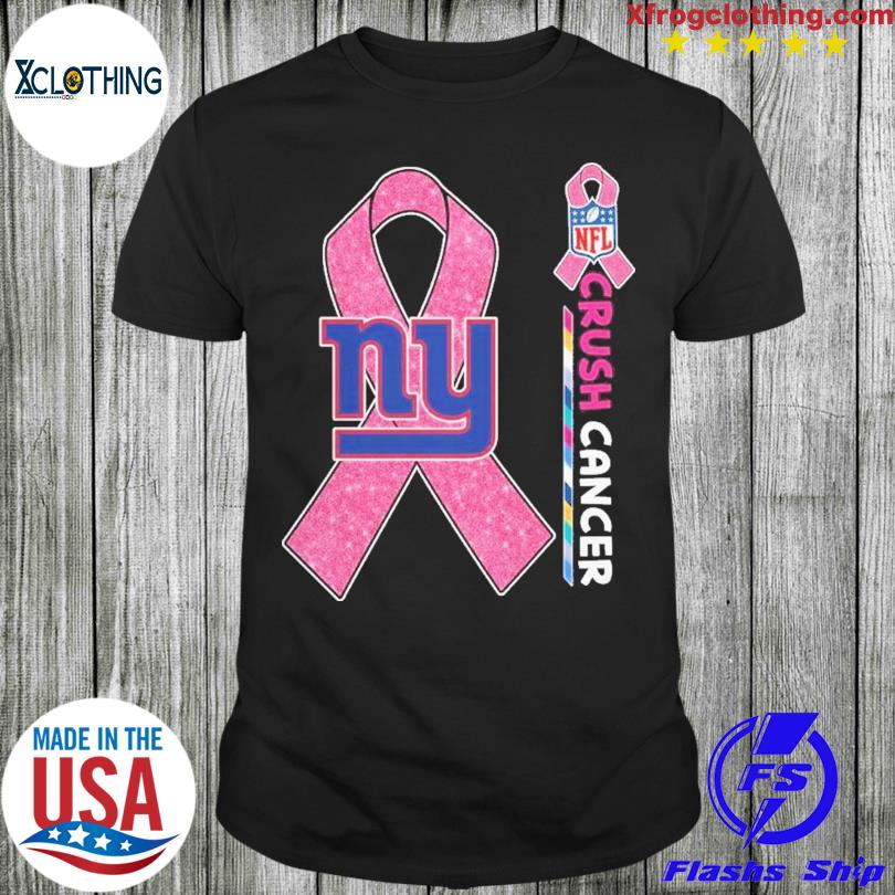 New York Giants NFL Crush Cancer shirt, hoodie, sweater, long sleeve and  tank top