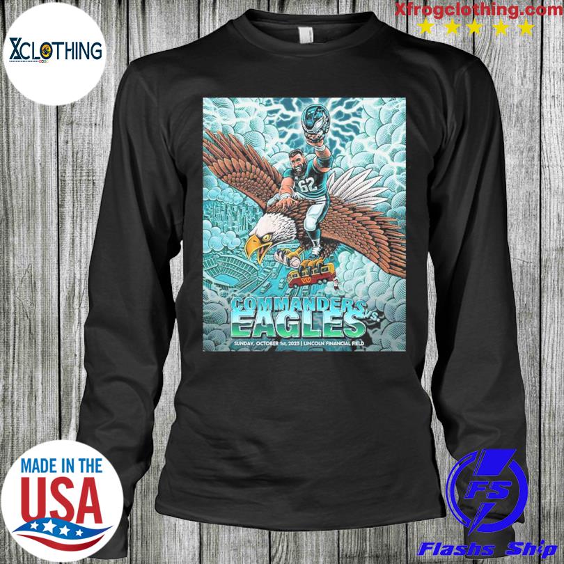 NFL Philadelphia Eagles Vs The Commanders Sunday October 1st 2023 Poster  Premium Unisex T-Shirt, hoodie, sweater and long sleeve