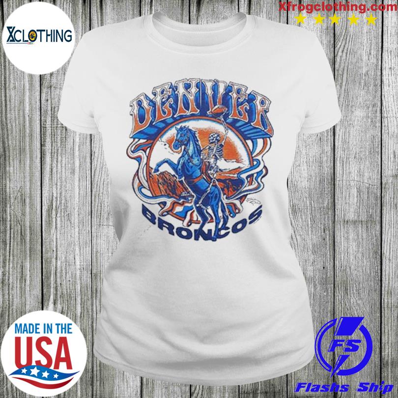 Nfl X Grateful Dead X Denver Broncos Shirt, hoodie, sweater, long sleeve  and tank top