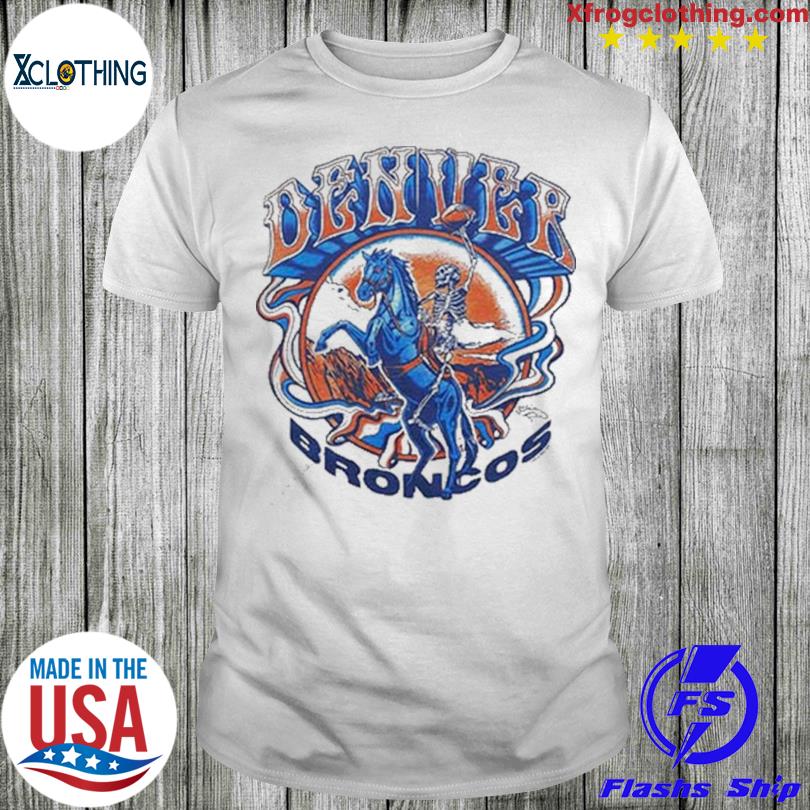 Official NFL x grateful dead x denver broncos T-shirt, hoodie