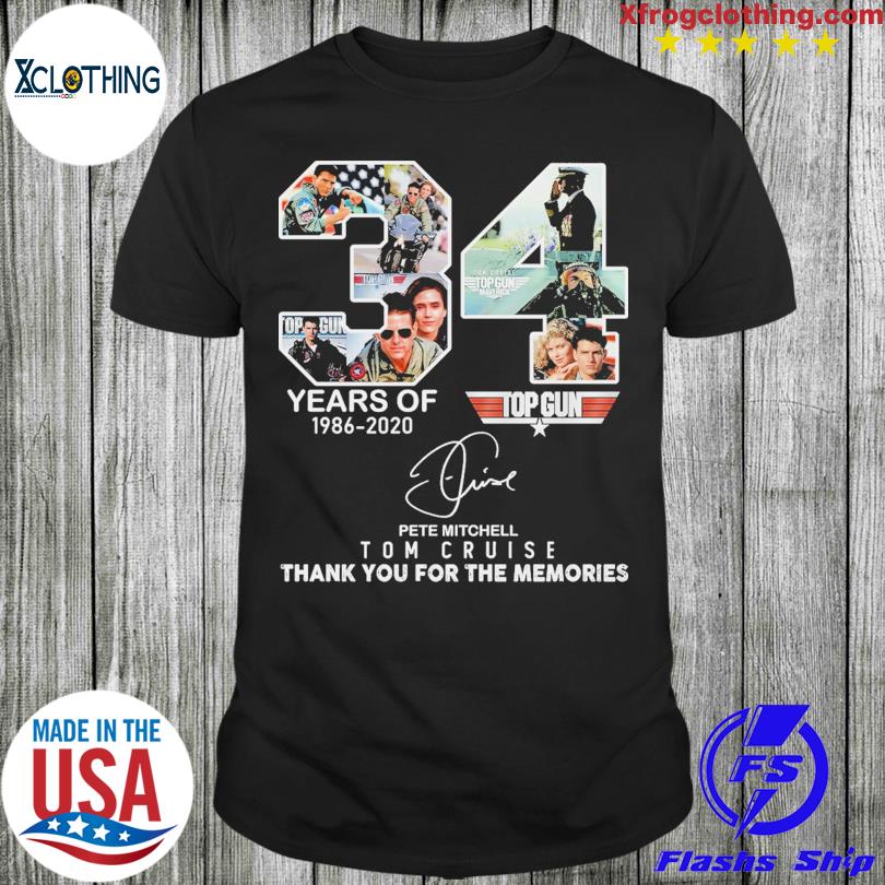 Official 34 Years of 1986 2023 Top Gun Pete mitchell Tom Cruise signature thank you for the memories shirt